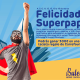 Felicidades Superpapá Bulevar Getafe