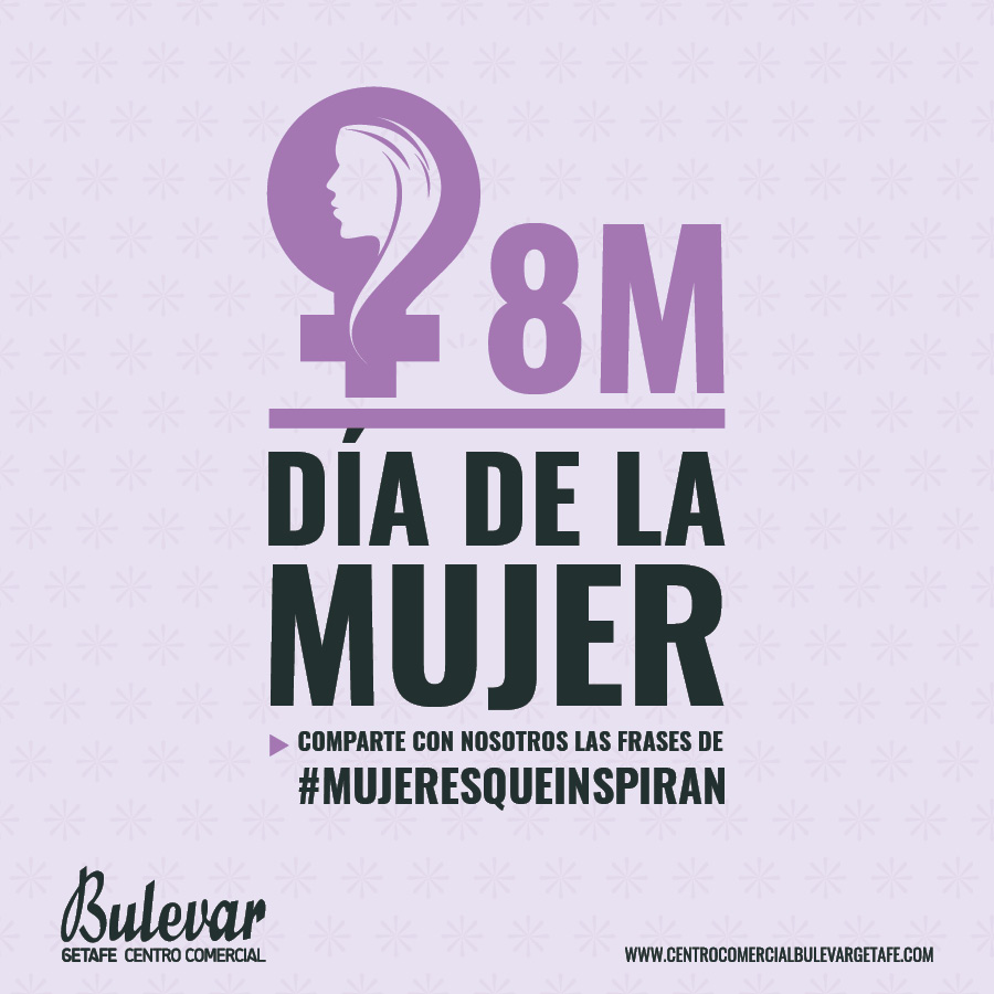 Comparte con nosotros las frases de mujeres que te inspiran - Centro  Comercial Bulevar Getafe